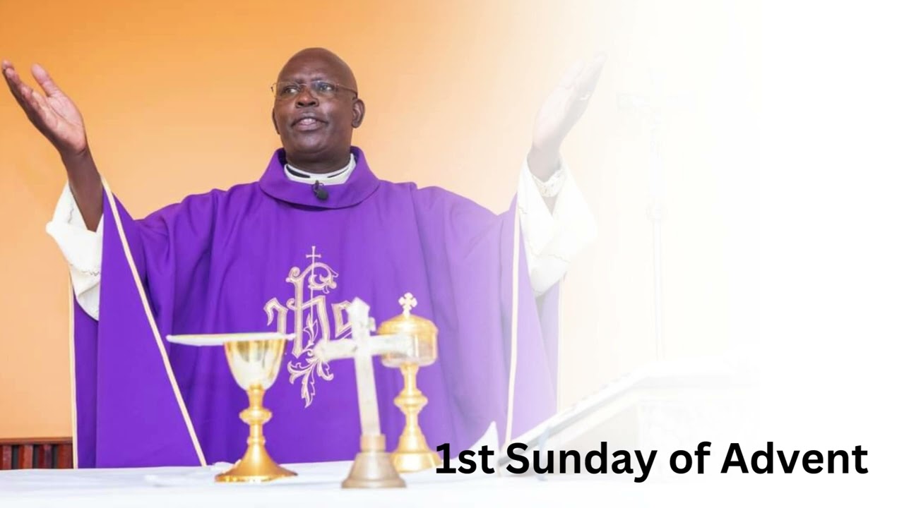 1st SUNDAY OF ADVENT GOSPEL REFLECTION