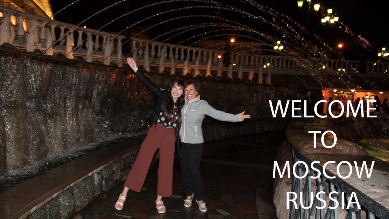 DAY 1- Welcome to MOSCOW, RUSSIA!!!!!