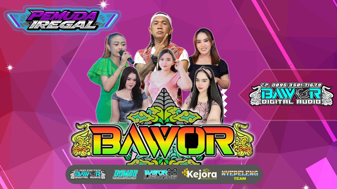 🔴LIVE BAWOR MUSIC PEMUDA IREGAL PESUCEN