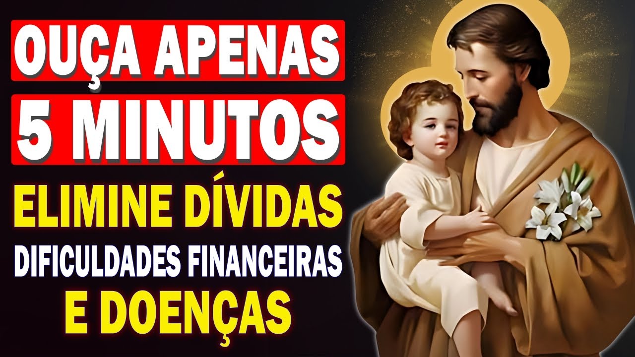 💖Oração a SÃO JOSÉ para ELIMINAR dívidas🙏 desbloquear qualquer situação financeira. Oração da manhã