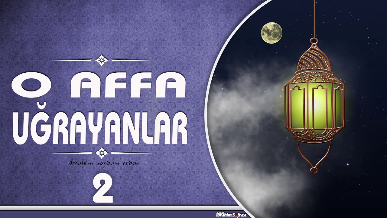 O Affa Uğrayanlar | 2.Bölüm | İbrahim Soydan Erden