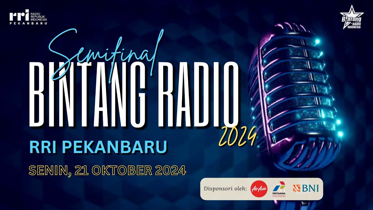 Semifinal Bintang Radio 2024 RRI Pekanbaru