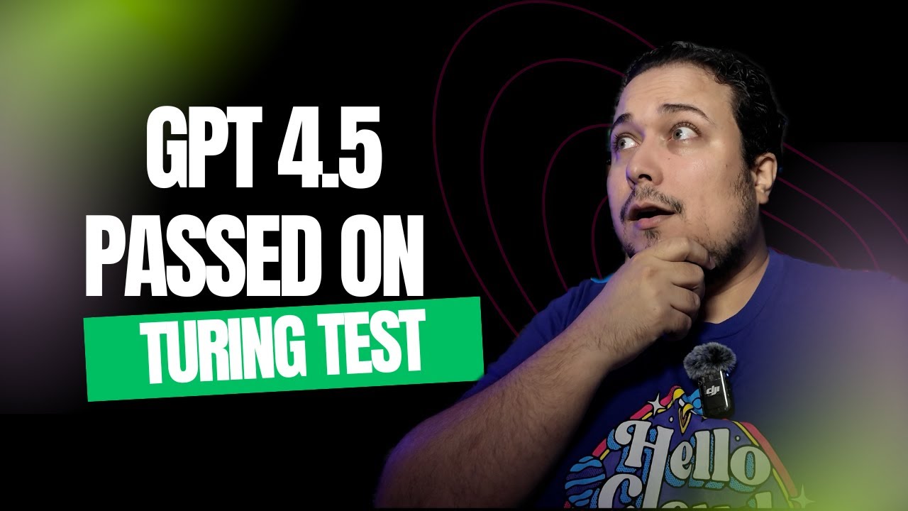 GPT 4.5 passed on Turing Test