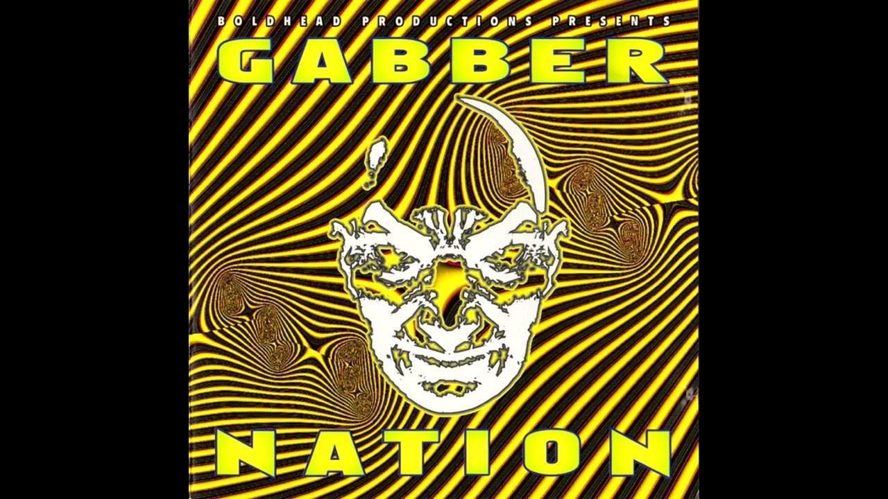 Various - Gabber Nation - Vol. 1 (Hardcore / Gabber / Happy Hardcore / Speedcore)
