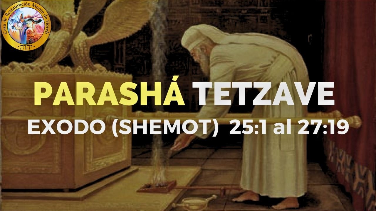 Parashat Tetzaveh - 