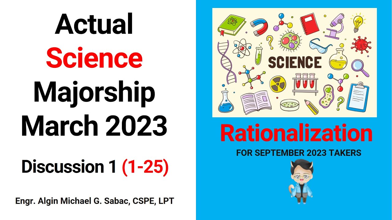 Actual March 2023 Science Majorship | Discussion 1
