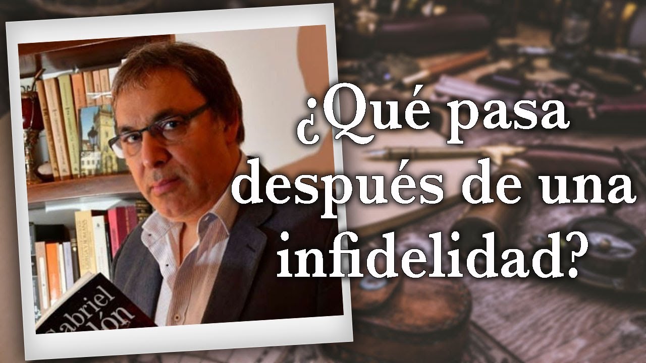 Gabriel Rolón - ¿ Qué pasa después de una infidelidad ?