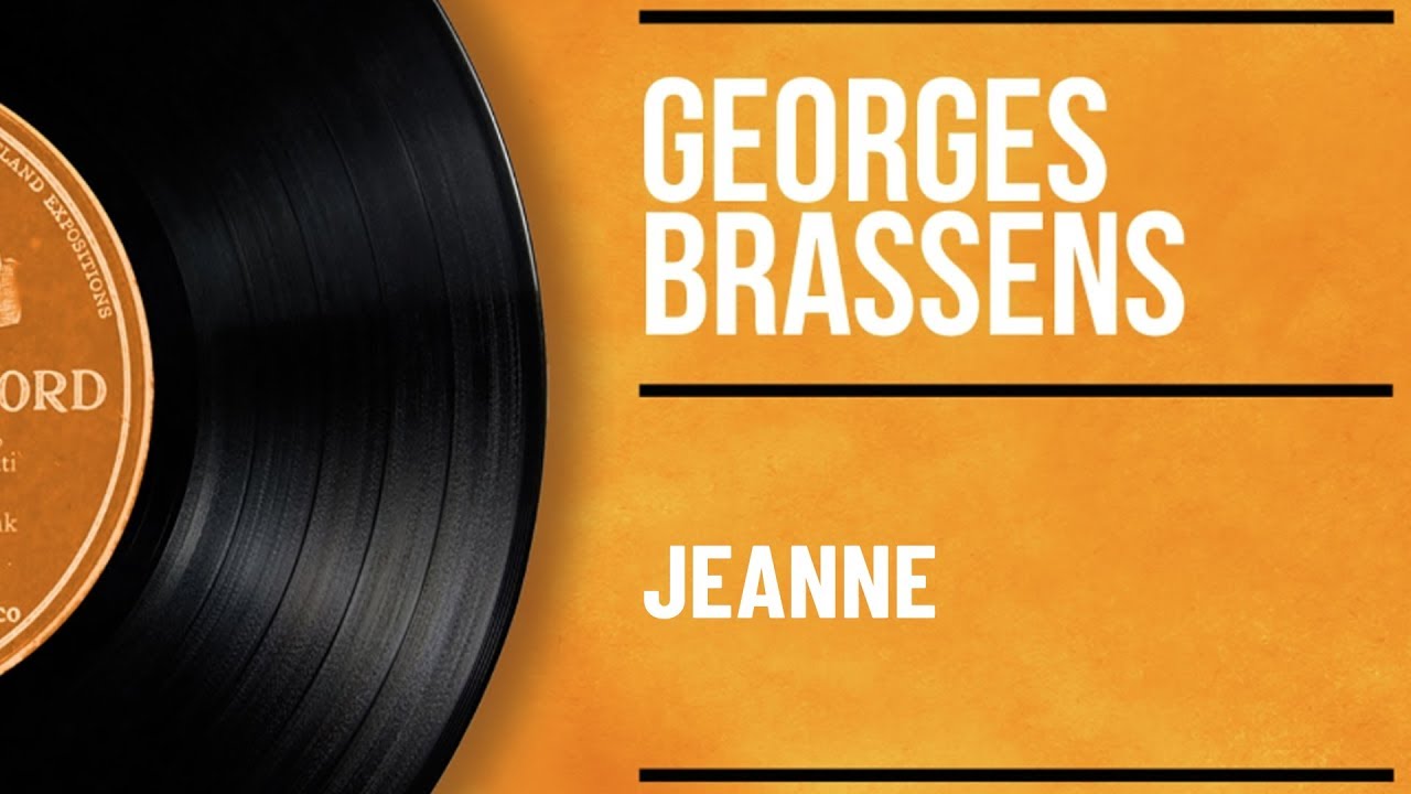 Georges Brassens - Jeanne