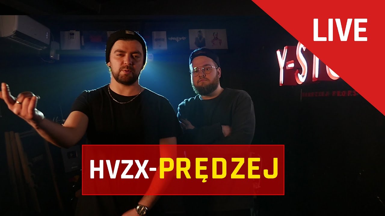 HVZX - PRĘDZEJ | LIVE Y-STUDIO S2E6