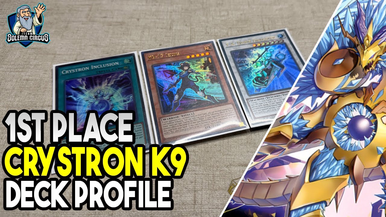 Yu-Gi-Oh! 1st Place Crystron K9 Deck Profile Post Banlist