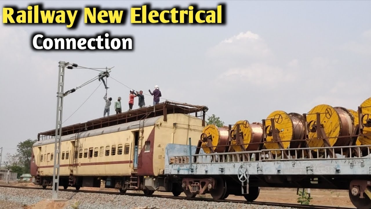How Railway Electrification Connection work | Indian railway New Electrification work on going