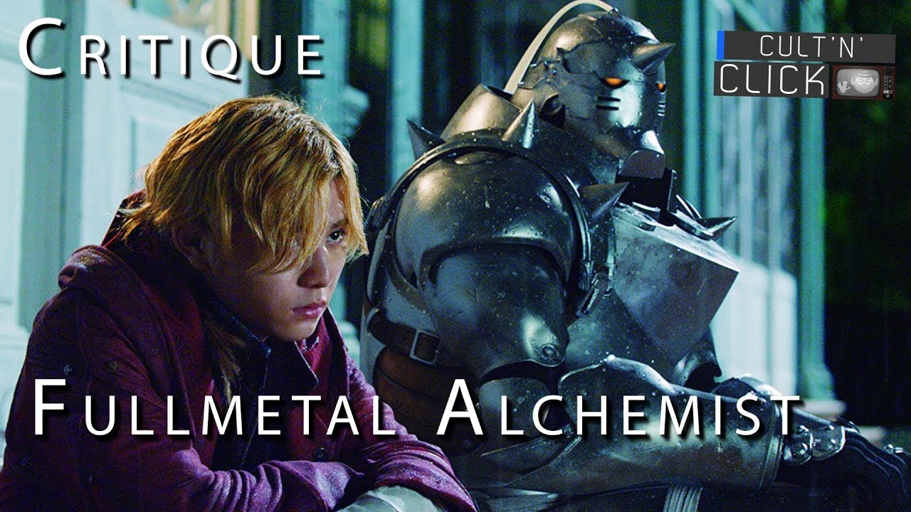 FULLMETAL ALCHEMIST - Une adaptation loupée? Critique sans spoil
