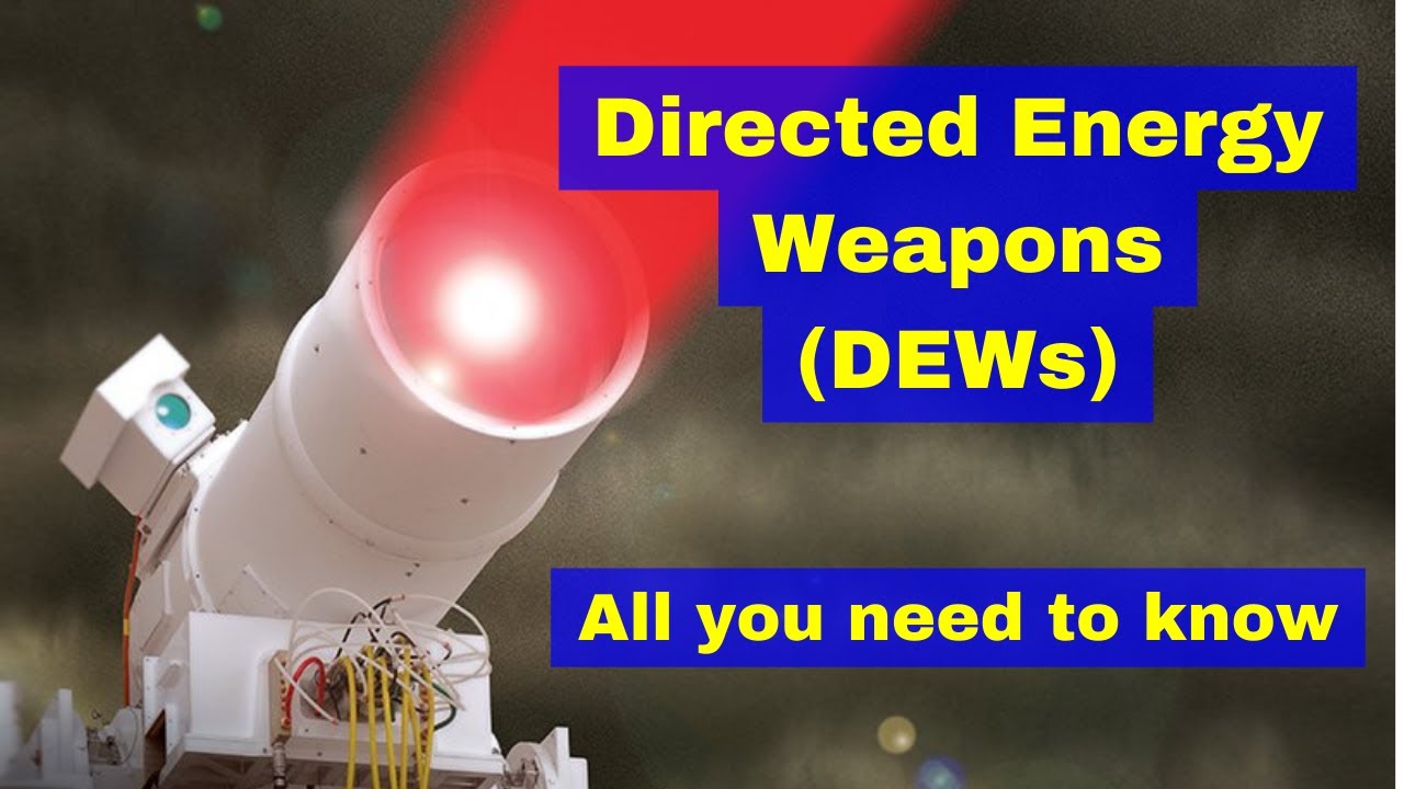 Broń energetyczna kierowana (DEW) &ndash; wszystko, co musisz wiedzieć