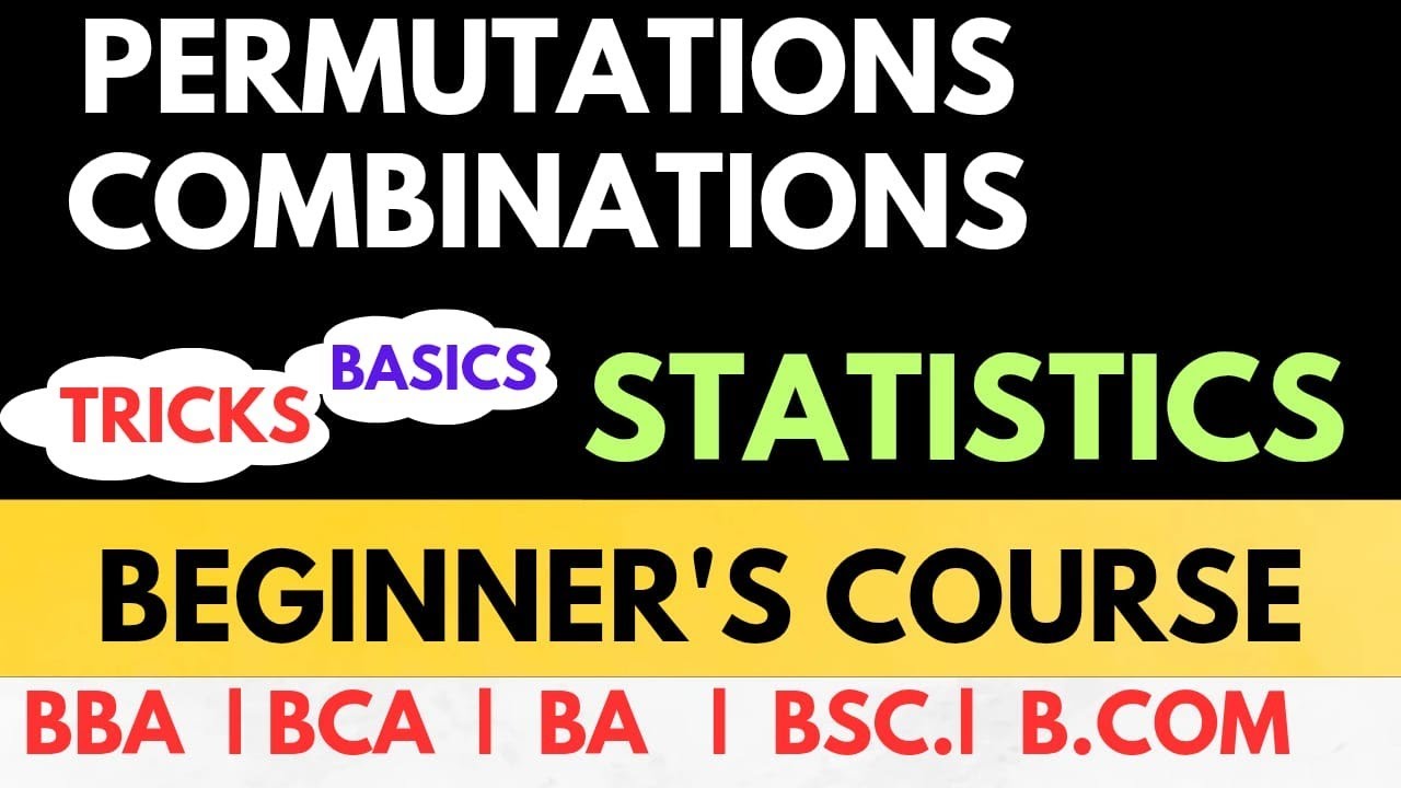 Statistics Class | BBA  Statistics| BCA Statistics | Combination Tricks | Statistics Basics