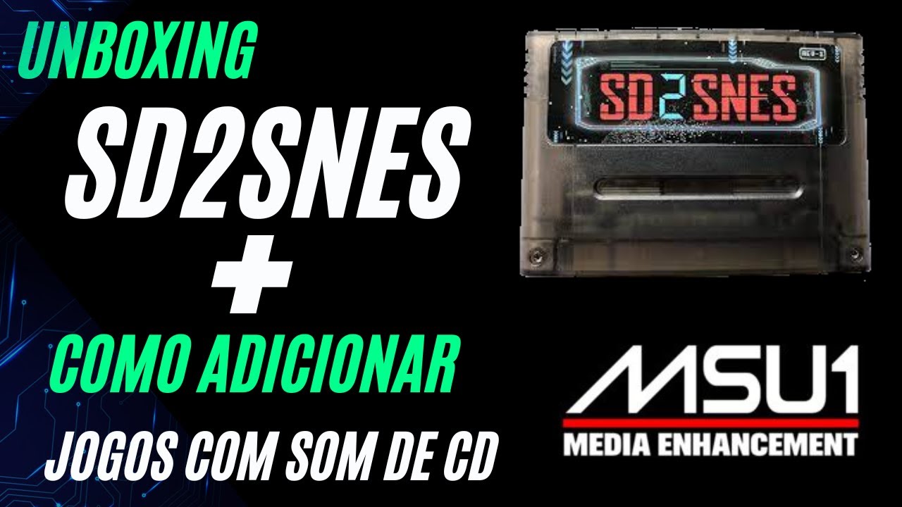 SD2SNES Unboxing- An&aacute;lise e como adicionar m&uacute;sica de cd nos jogos