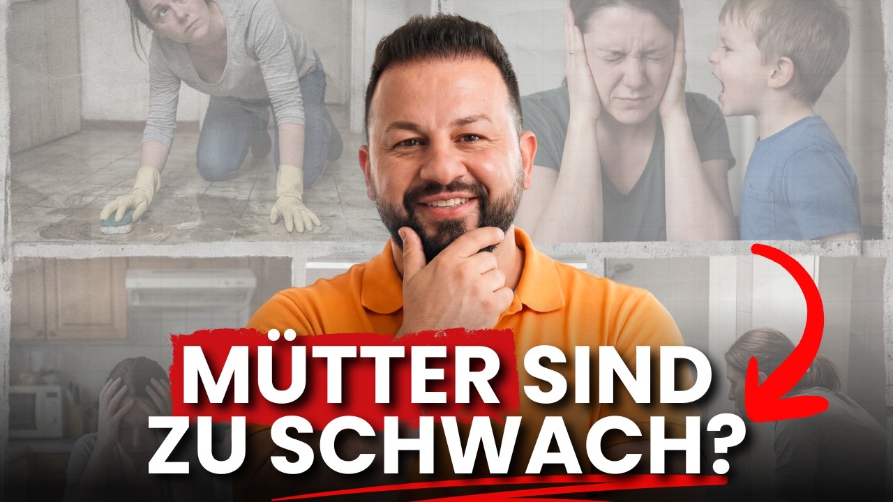 MÜTTER müssen sich endlich ändern: Die ungeschönte Wahrheit!