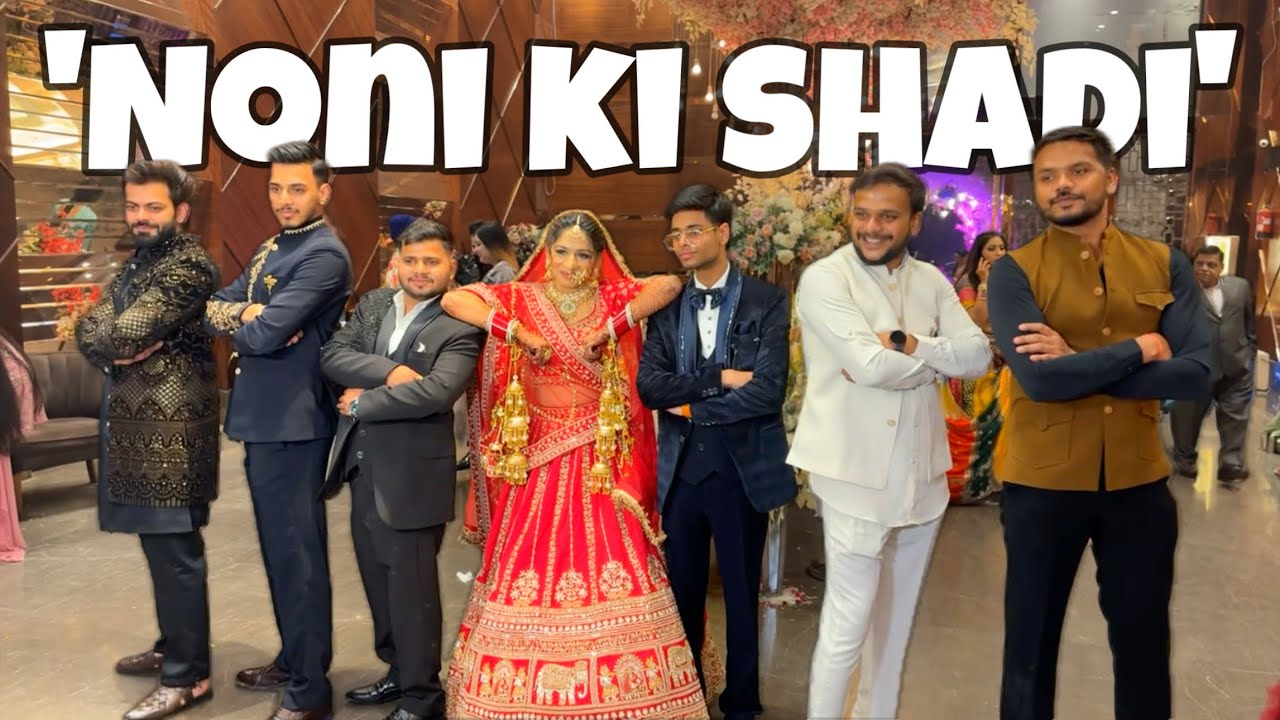 Noni ki shadi 