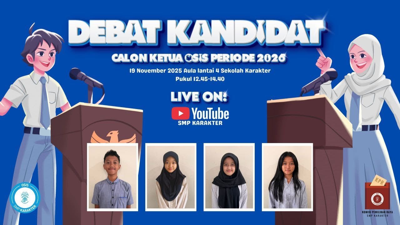 DEBAT CALON KETUA OSIS - Periode 2026