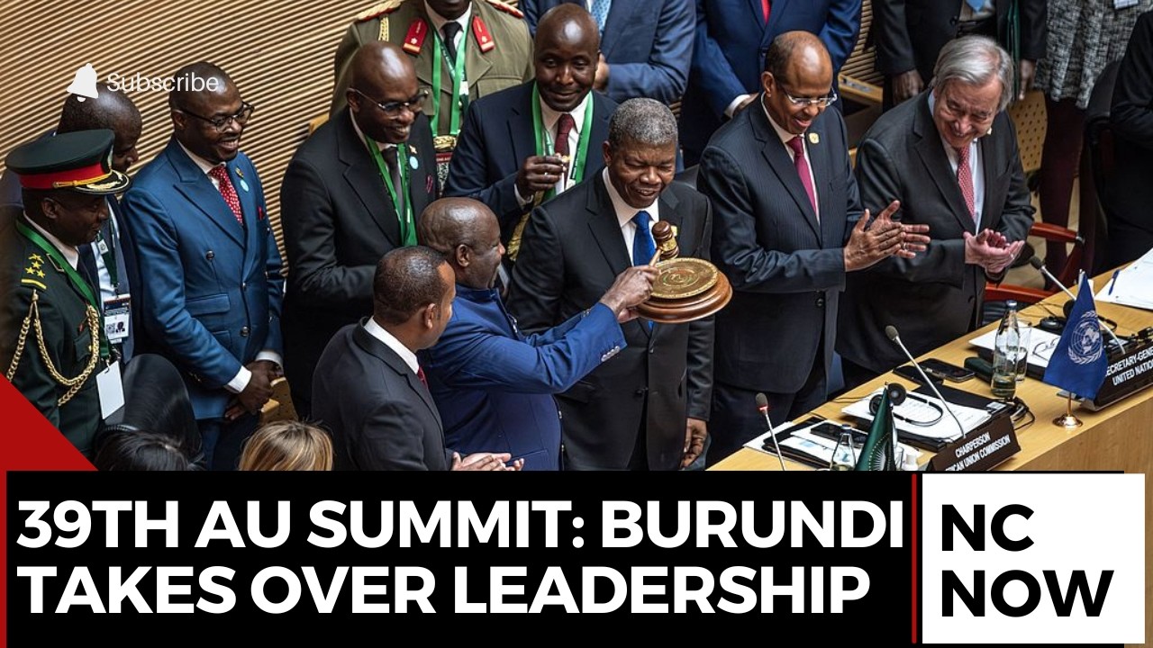 39th AU Summit Day 1: Burundi Takes Over Leadership
