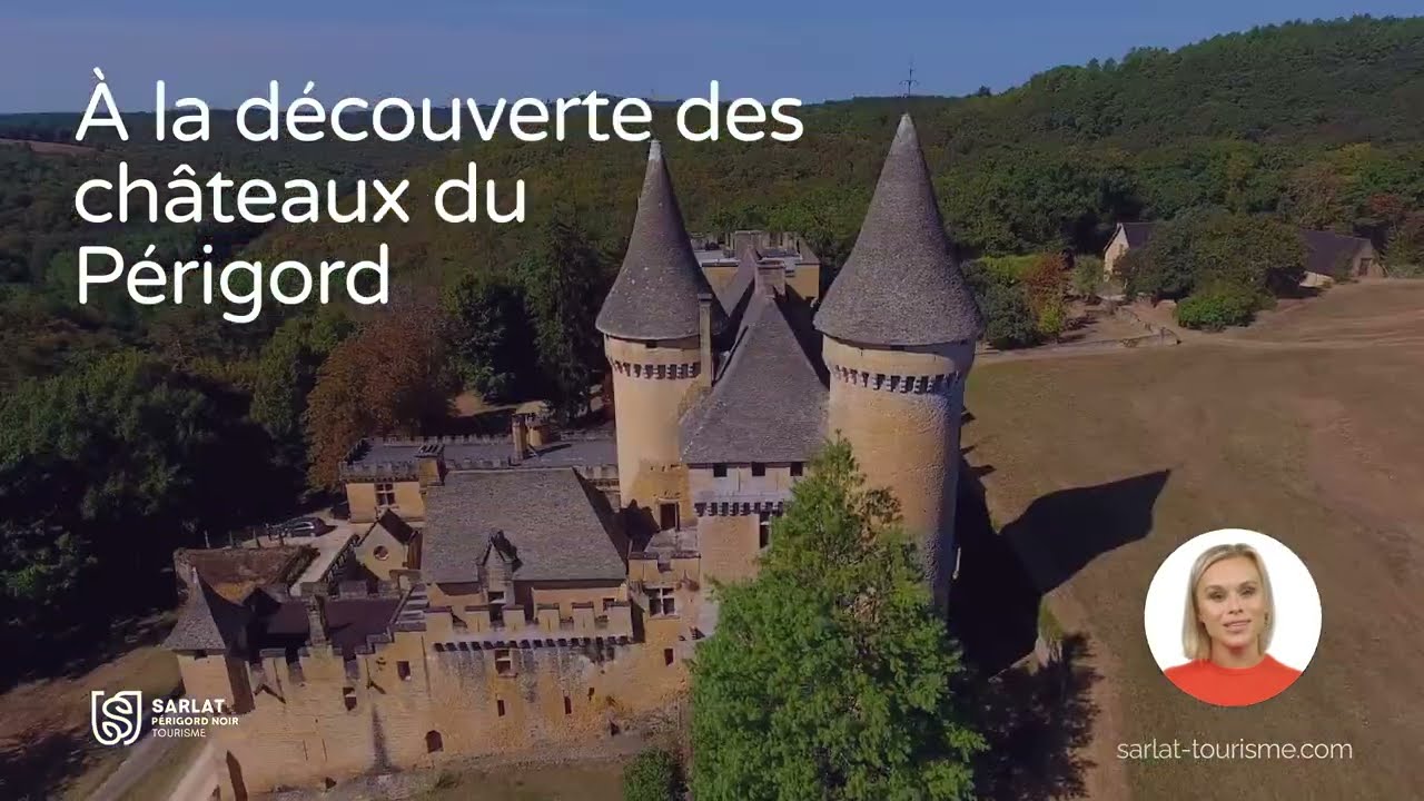 La découverte des châteaux du Périgord