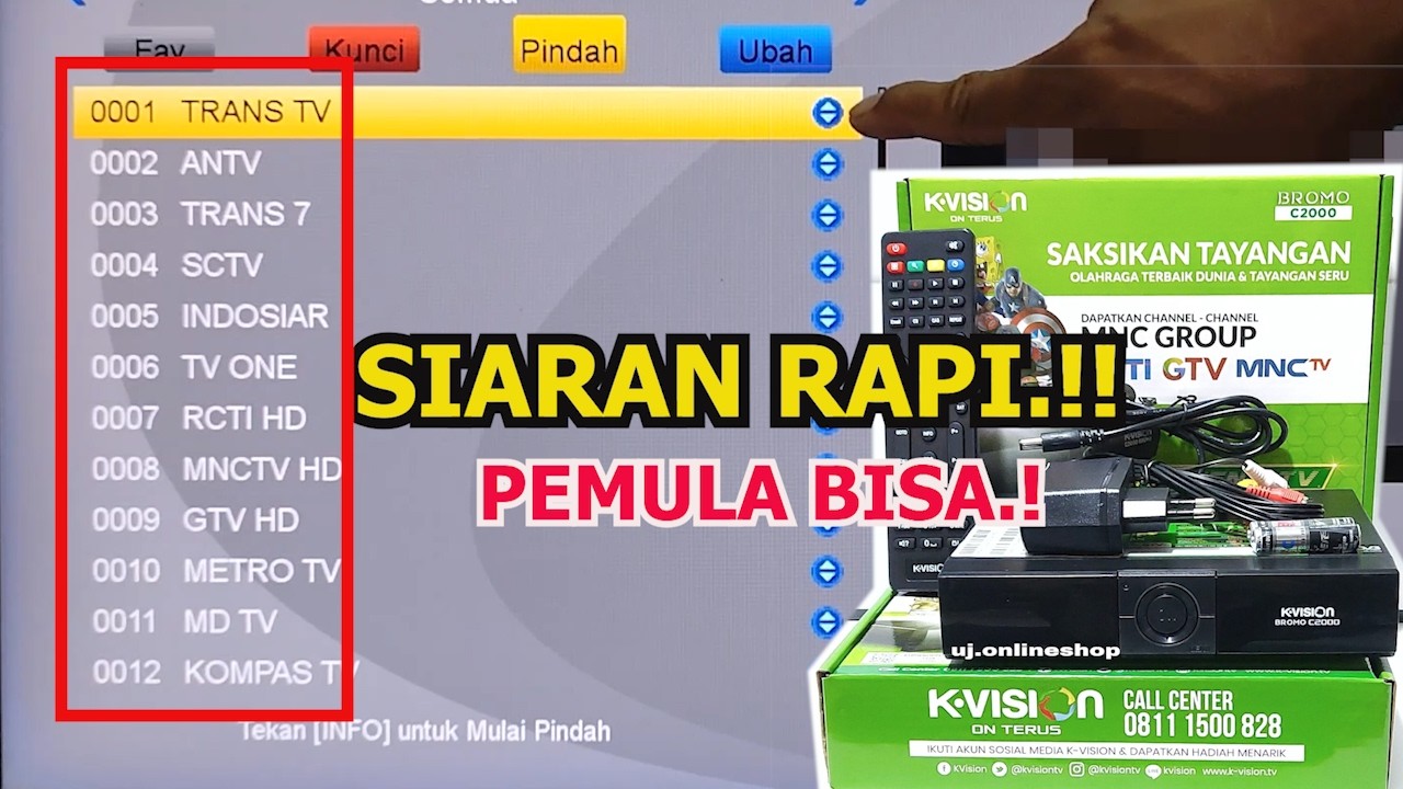 Cara urutkan Siaran k vision yg berantakan (Bromo C2000)