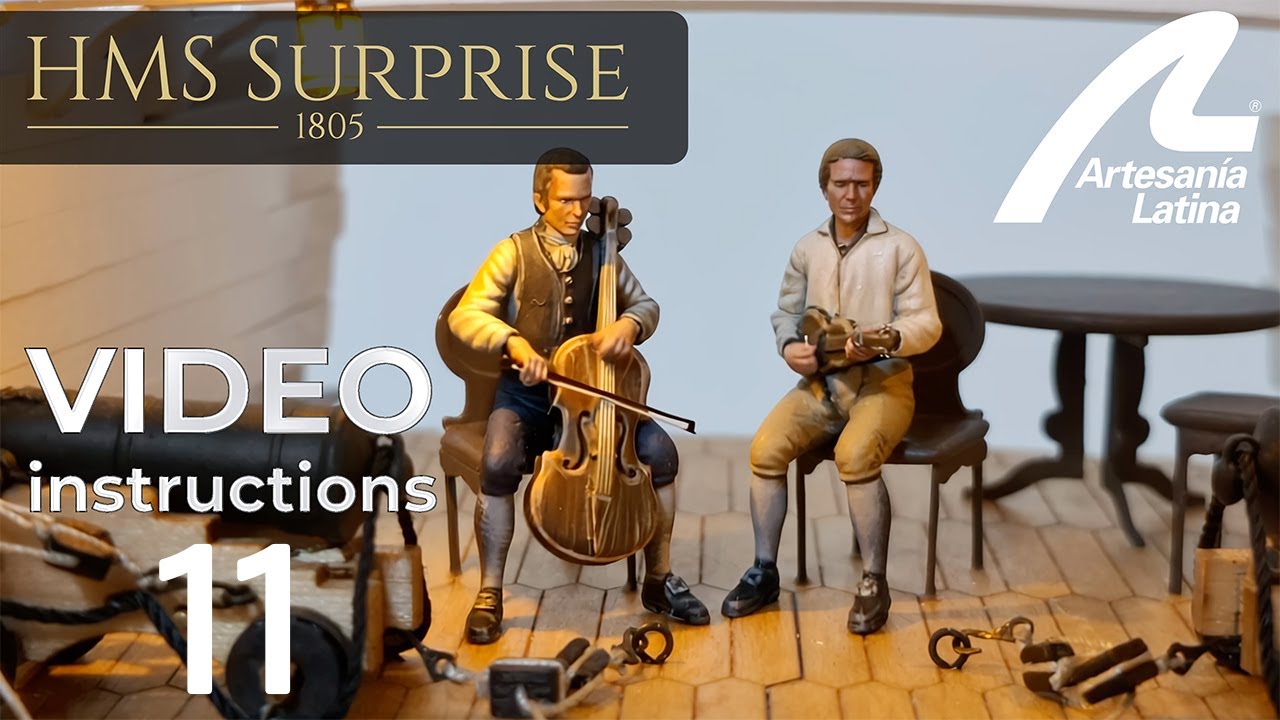 HMS Surprise 1:48 scale - Assembly INSTRUCTIONS Video 11 - Artesania Latina ref. #22906