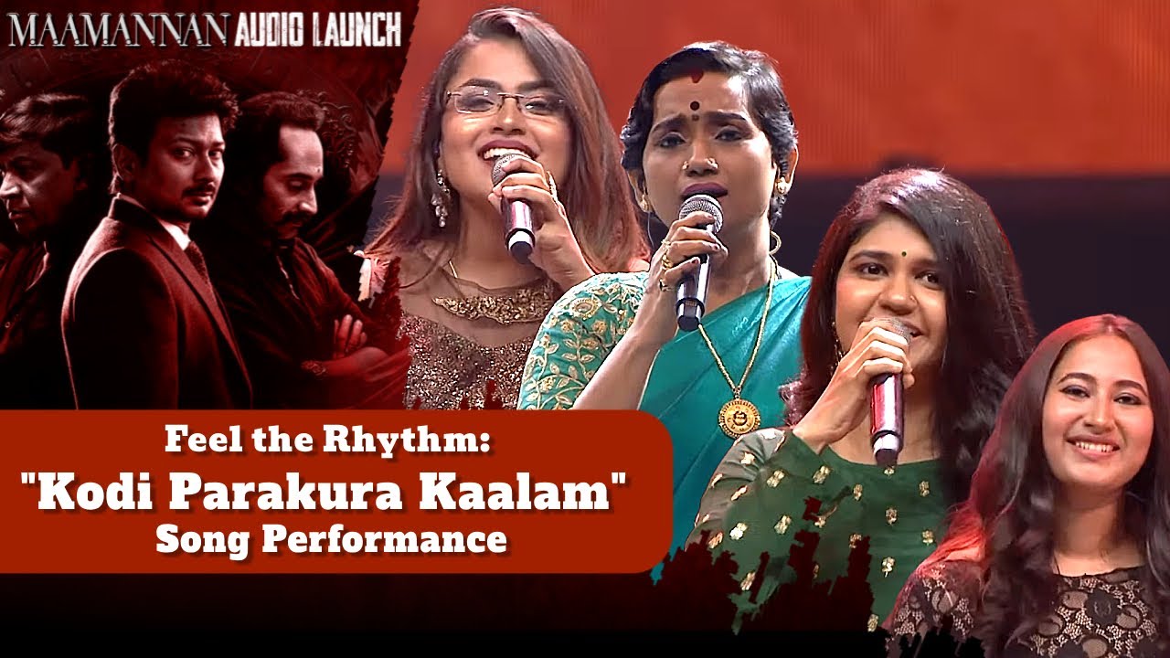 Feel the Rhythm: Kodi Parakura Kaalam Song Performance | Maamannan Audio Launch | Kalaignar TV
