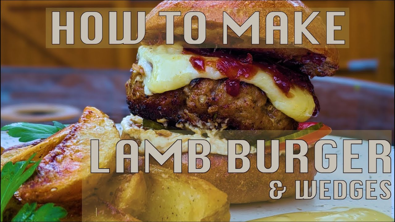 #HOWTOMAKE: An INCREDIBLE Lamb Burger w/ SUPER CRUNCHY Potato Wedges and a Butter Bean Hummus!