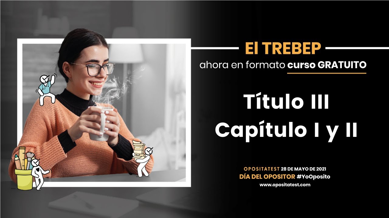 📚 CURSO del TREBEP para Opositores #3 | Título III, Capítulos  I y II - Derechos y Deberes-