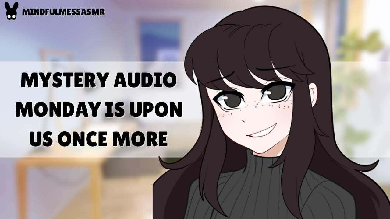 Do You Know That I Love You? (Mystery Audio ASMR)