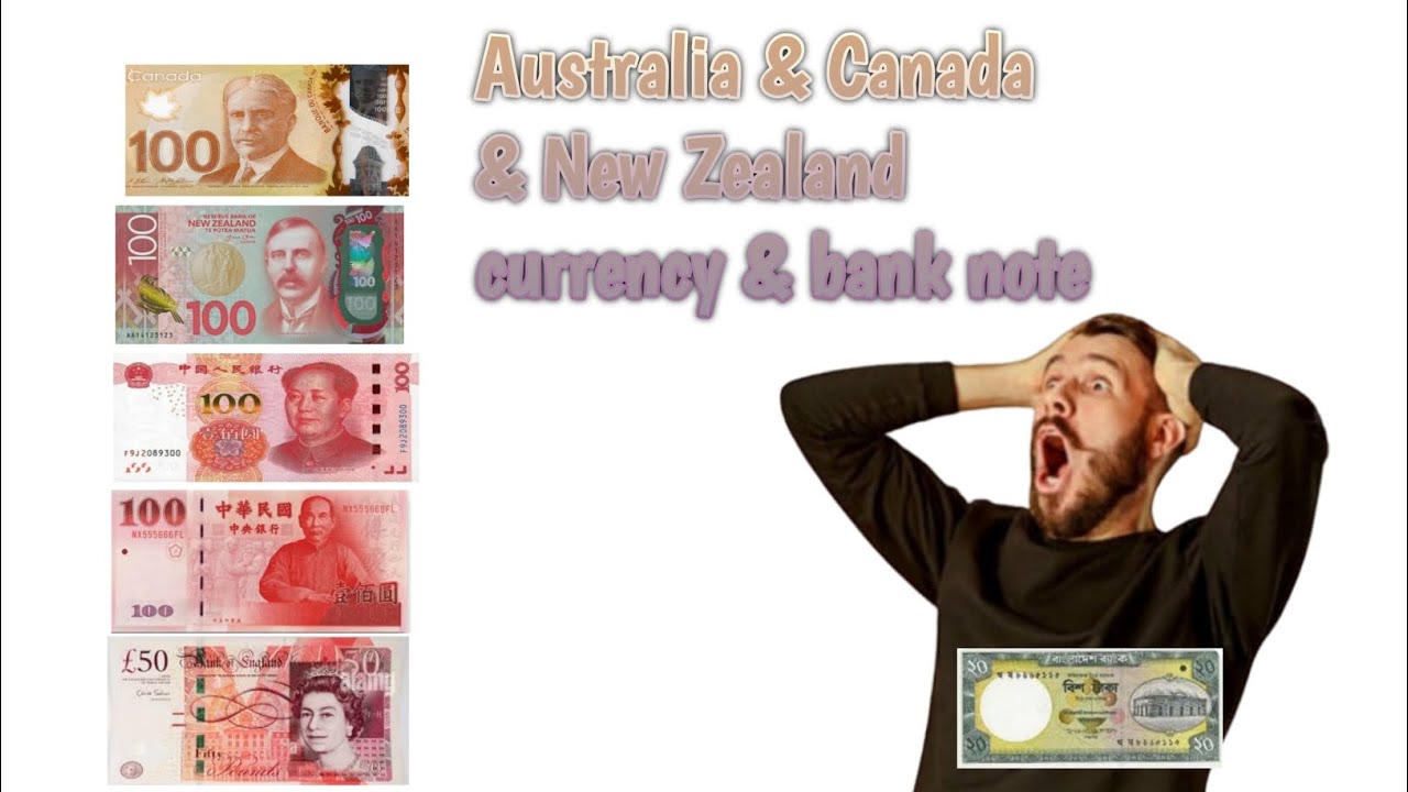 Australia & Canada & New Zealand currency &   bank note