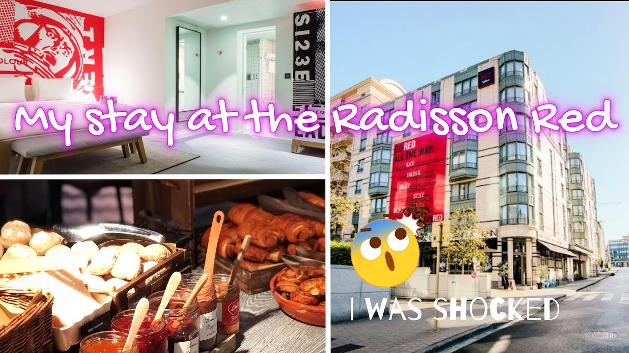 I stayed at the RADISSON RED 4 star in Brussels || I was SHOCKED !!! || Let me know what you think 😊