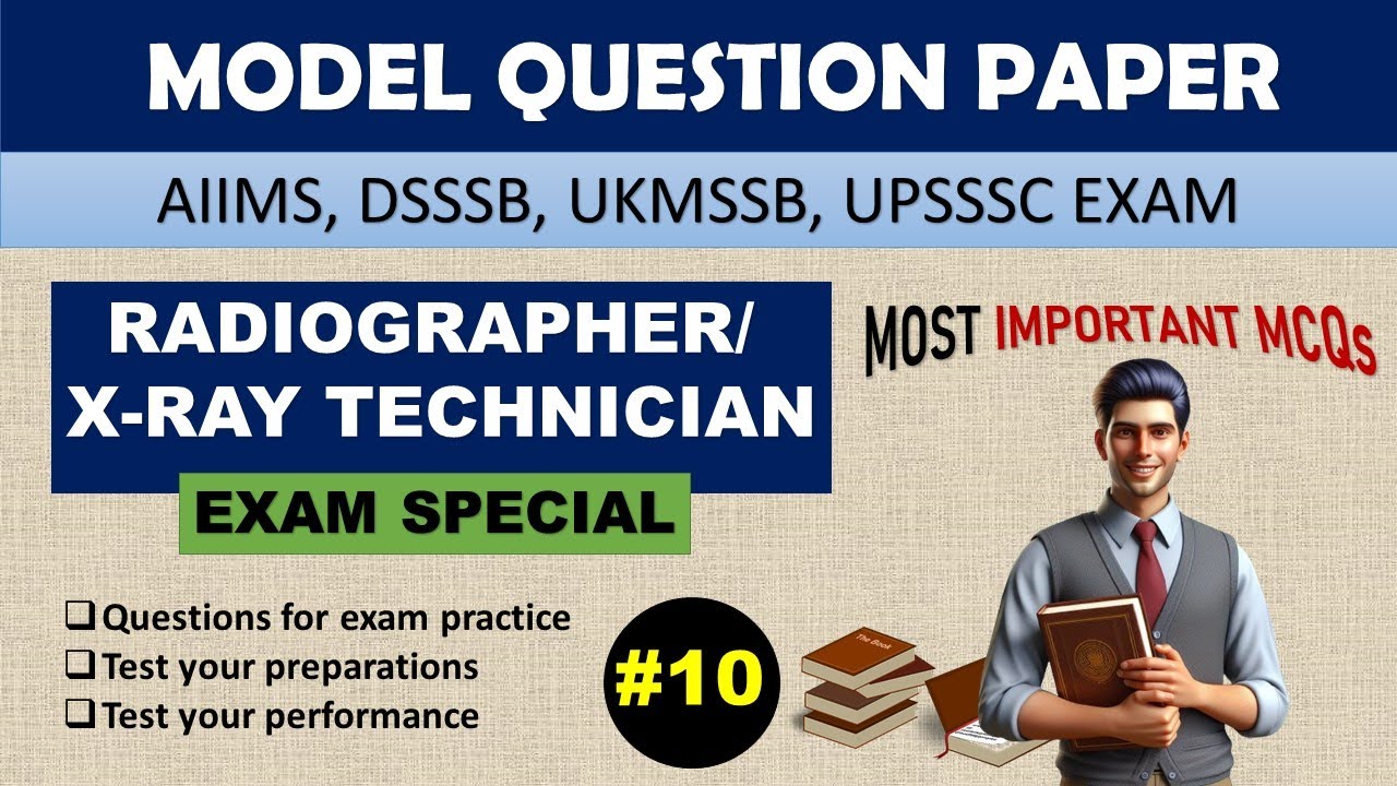 Radiographer and X-Ray Technician Exam || Model Question Paper || Radiology MCQs with Answers