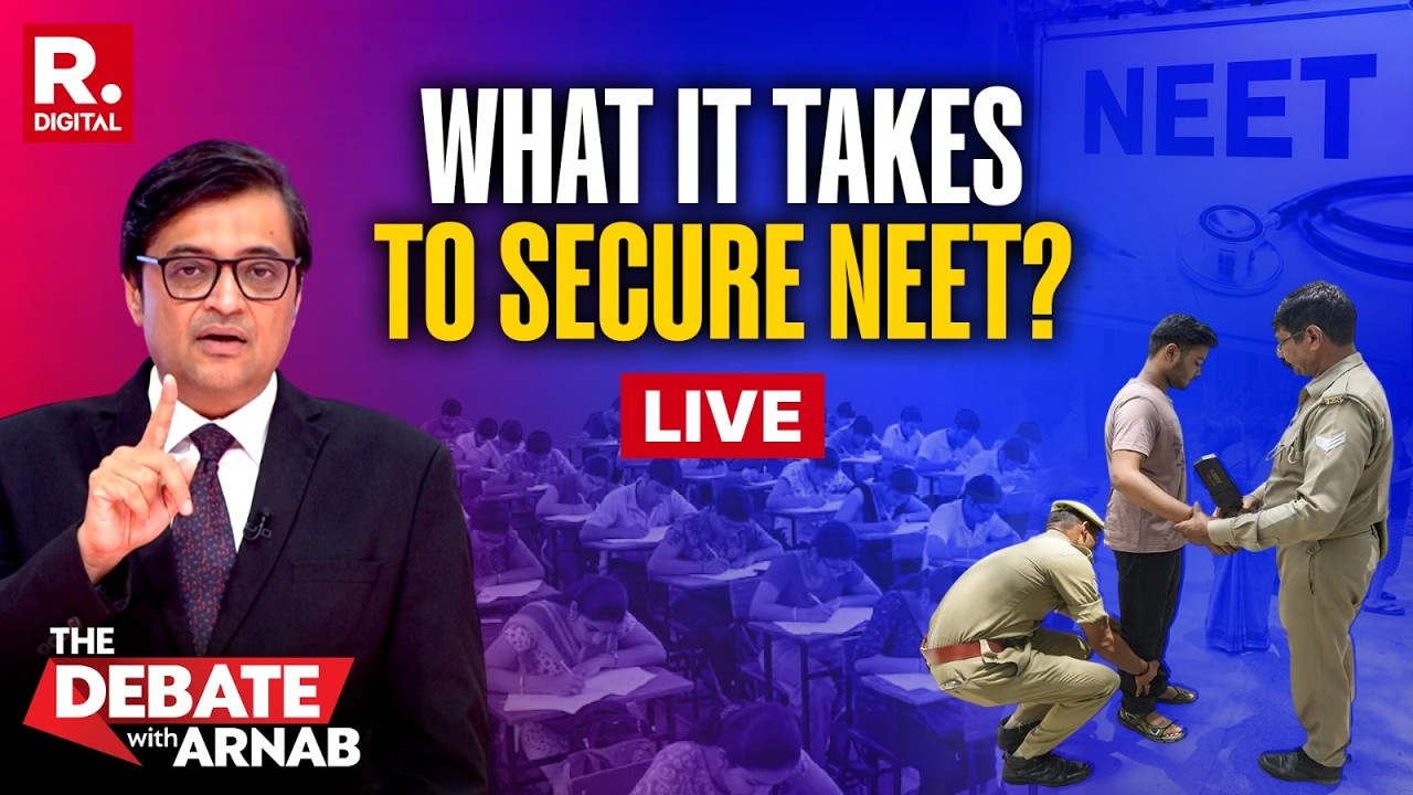 Debate With Arnab LIVE: NEET Re-exams Under Watertight Security