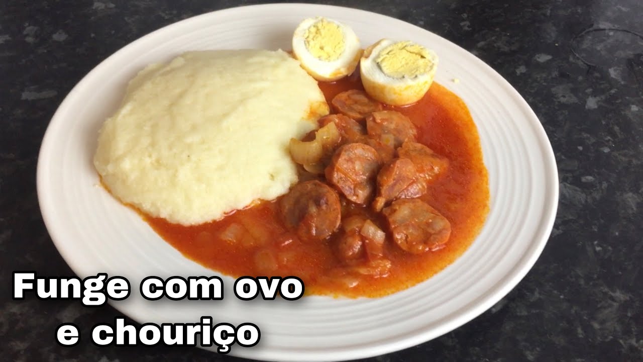 Comida típica de Angola 🇦🇴🇦🇴 Funge com ovo e chouriço