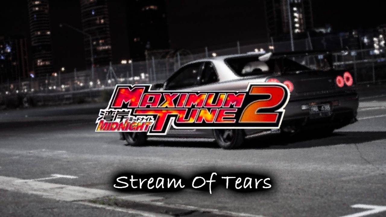 Stream Of Tears - Wangan Midnight Maximum Tune 2 Soundtrack