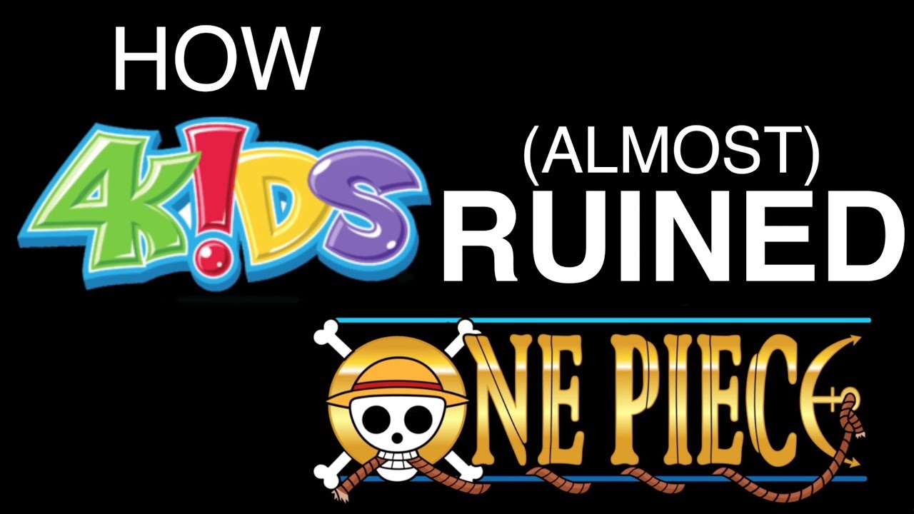 How 4Kids Almost RUINED One Piece (CENSORSHIP in One Piece)