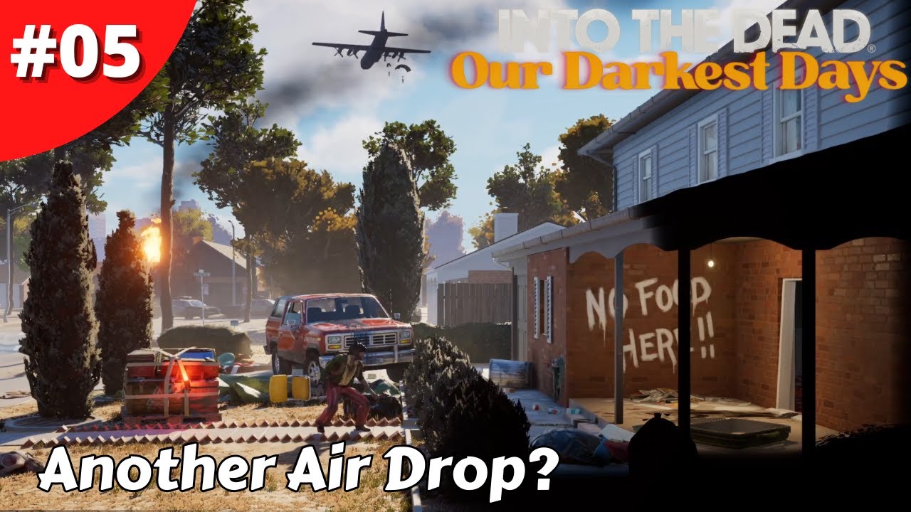 Another Heart Of Darkness Airdrop What Is It This Time? - Into The Dead: Our Darkest Days - #05