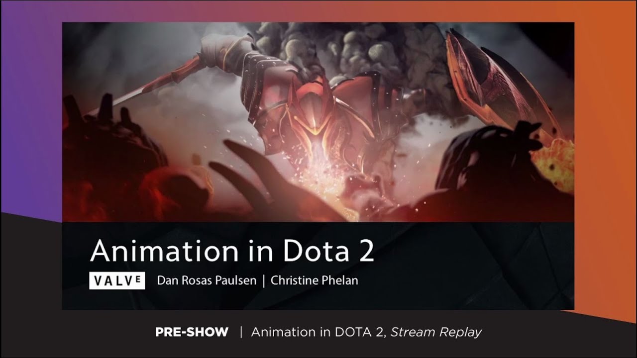 Animation Exchange 2021 - Animation in DOTA 2