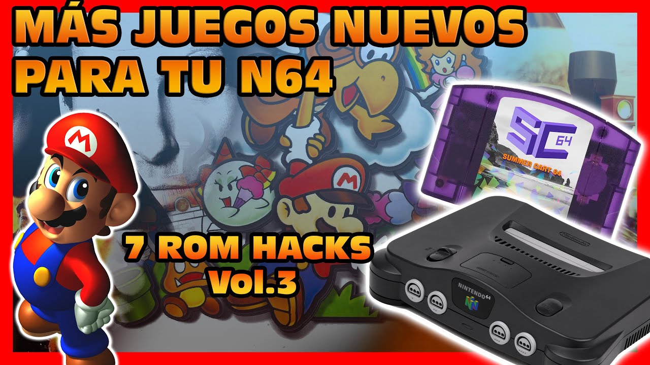 ROM Hacks para tu NINTENDO 64 Vol. 3