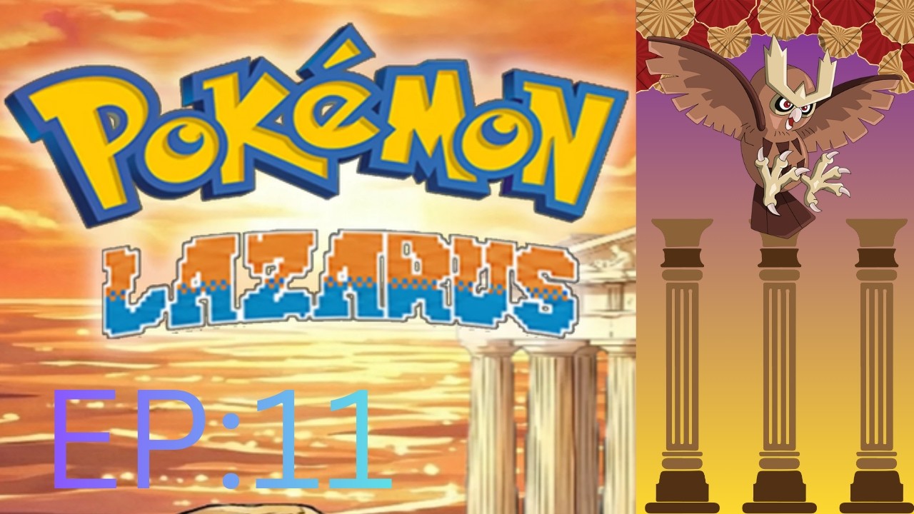Pokemon Lazarus Nuzlocke EP11:Pythios Town Gym