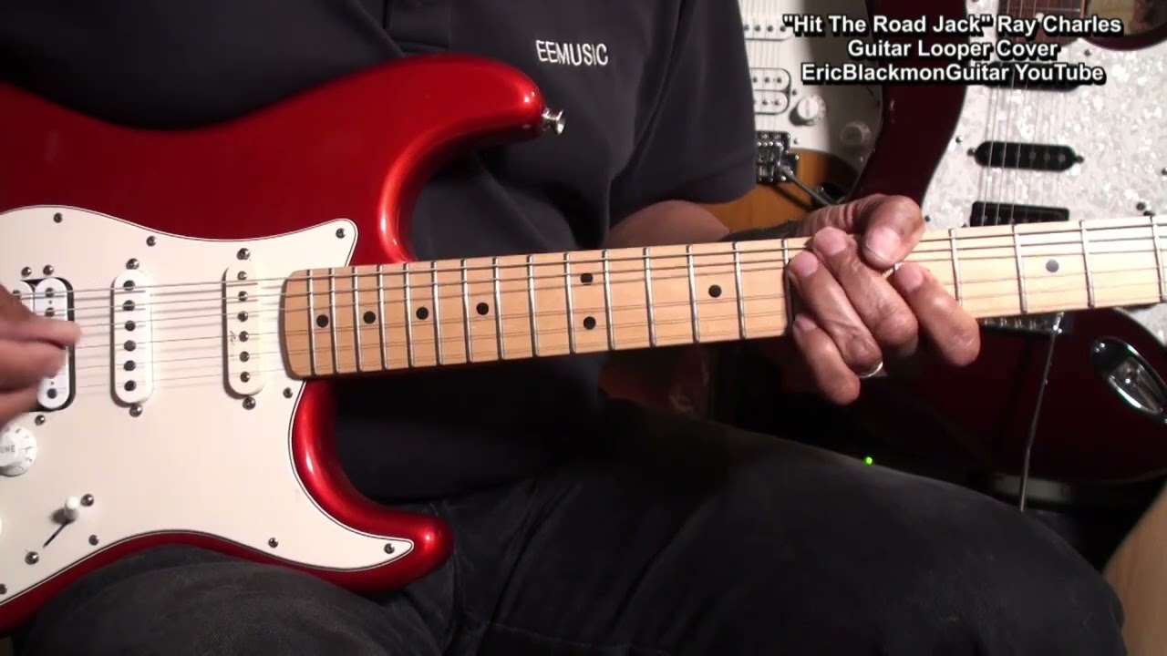 HIT THE ROAD JACK Ray Charles Guitar Looper Cover @EricBlackmonGuitar GUITAR LESSONS