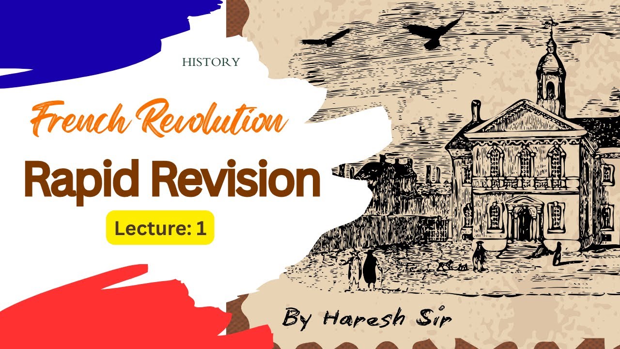 Board Exam Rapid Revision: French Revolution | Class 9 History | NCERT