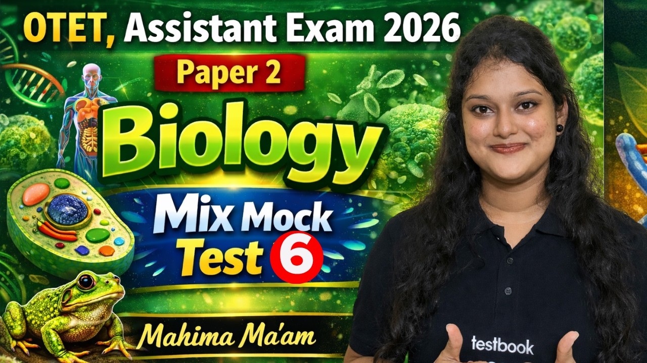 OTET, Odisha Assistant 2026 | Biology Mock Test | Mix Mock Test By Mahima Mam