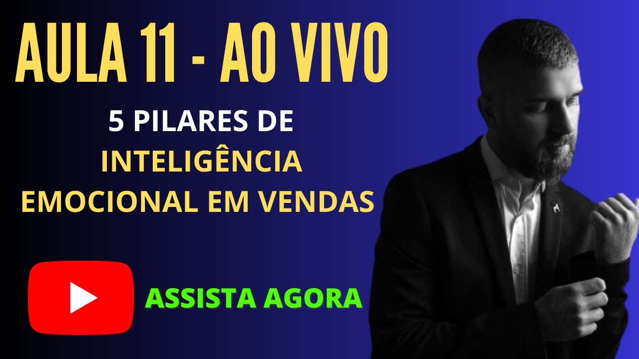 5 PILARES DE INTELIGÊNCIA EMOCIONAL EM VENDAS