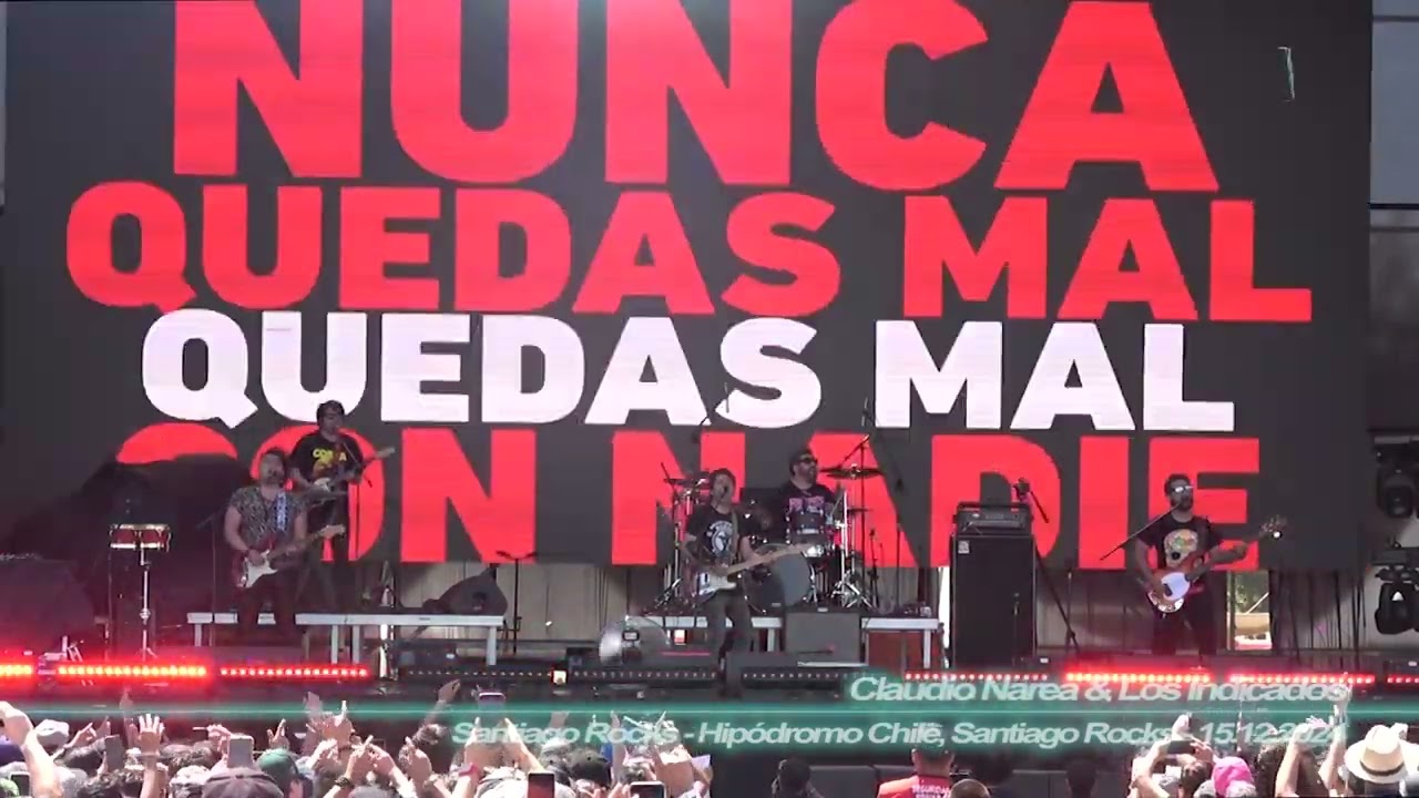 Claudio Narea - Nunca Quedas Mal con Nadie ( 4K - Santiago Rocks, Hip&oacute;dromo de Chile - 15.12.2024 )
