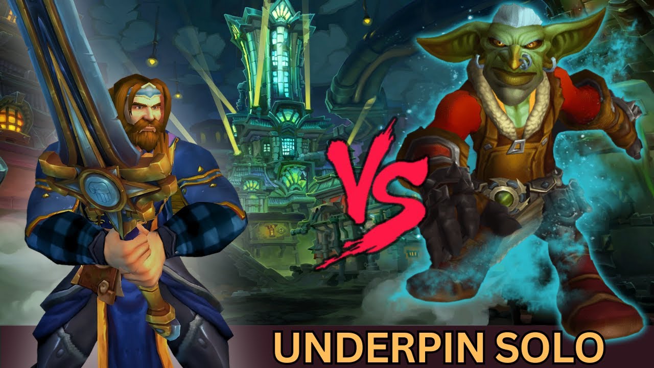 The Underpin (My New Nemesis) in Undermine Solo (Ret Paladin)