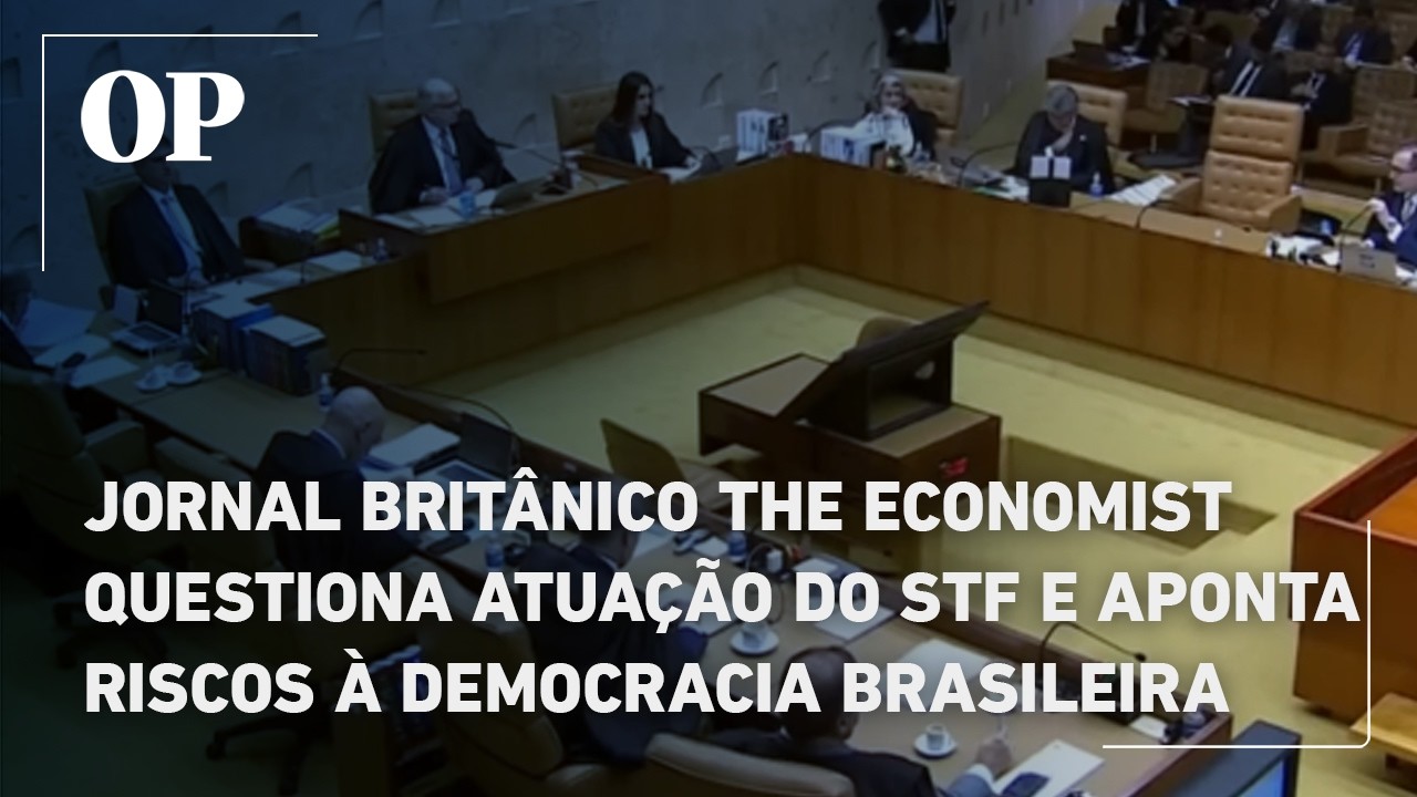 Jornal brit&acirc;nico The Economist questiona atua&ccedil;&atilde;o do STF e aponta riscos &agrave; democracia brasileira