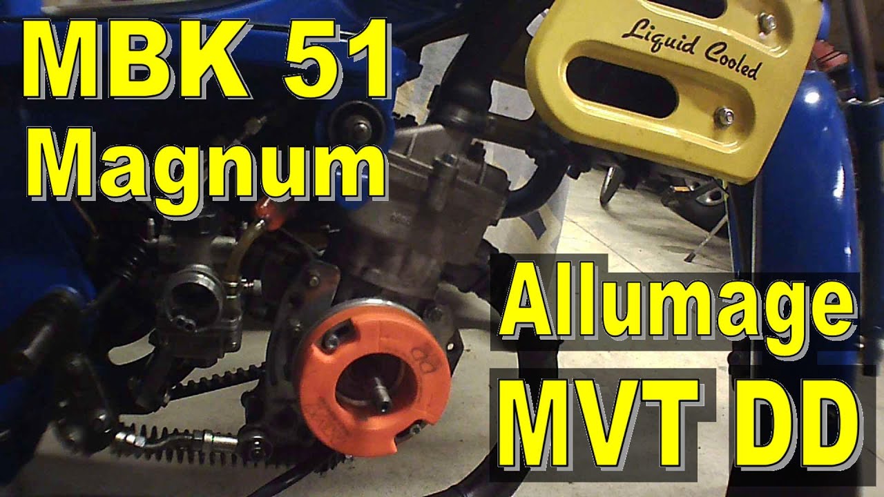 MBK 51 Magnum Malossi G2R allumage MVT DD