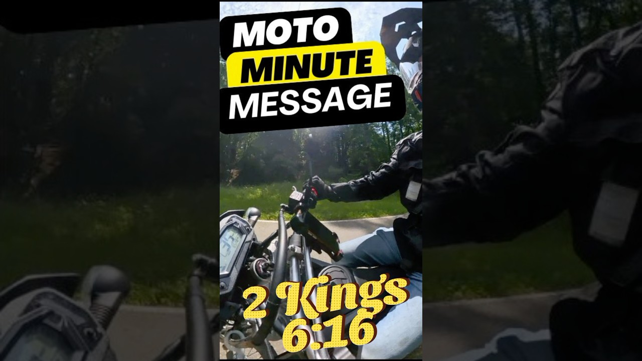 2 Kings 6:16 Don&rsquo;t be Afraid Moto Minute Message #devotional #jesus #god #fearnot #bible #motovlog